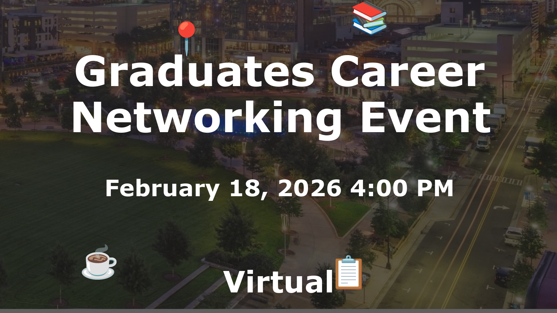 Graduates Career Networking Event event image